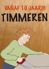 Nieuwe cursus, Timmeren
